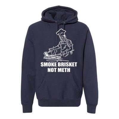 Smoke Brisket Not Meth Premium Hoodie