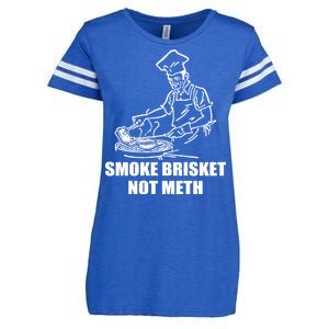 Smoke Brisket Not Meth Enza Ladies Jersey Football T-Shirt