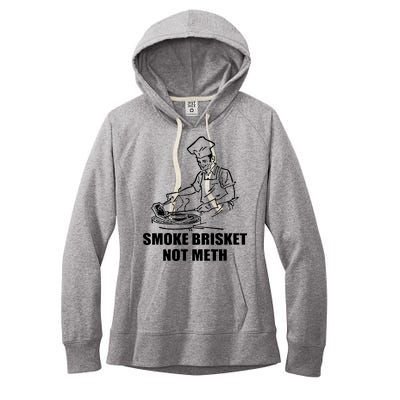 Smoke Brisket Not Meth Women's Fleece Hoodie