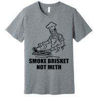 Smoke Brisket Not Meth Premium T-Shirt