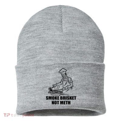 Smoke Brisket Not Meth Sustainable Knit Beanie
