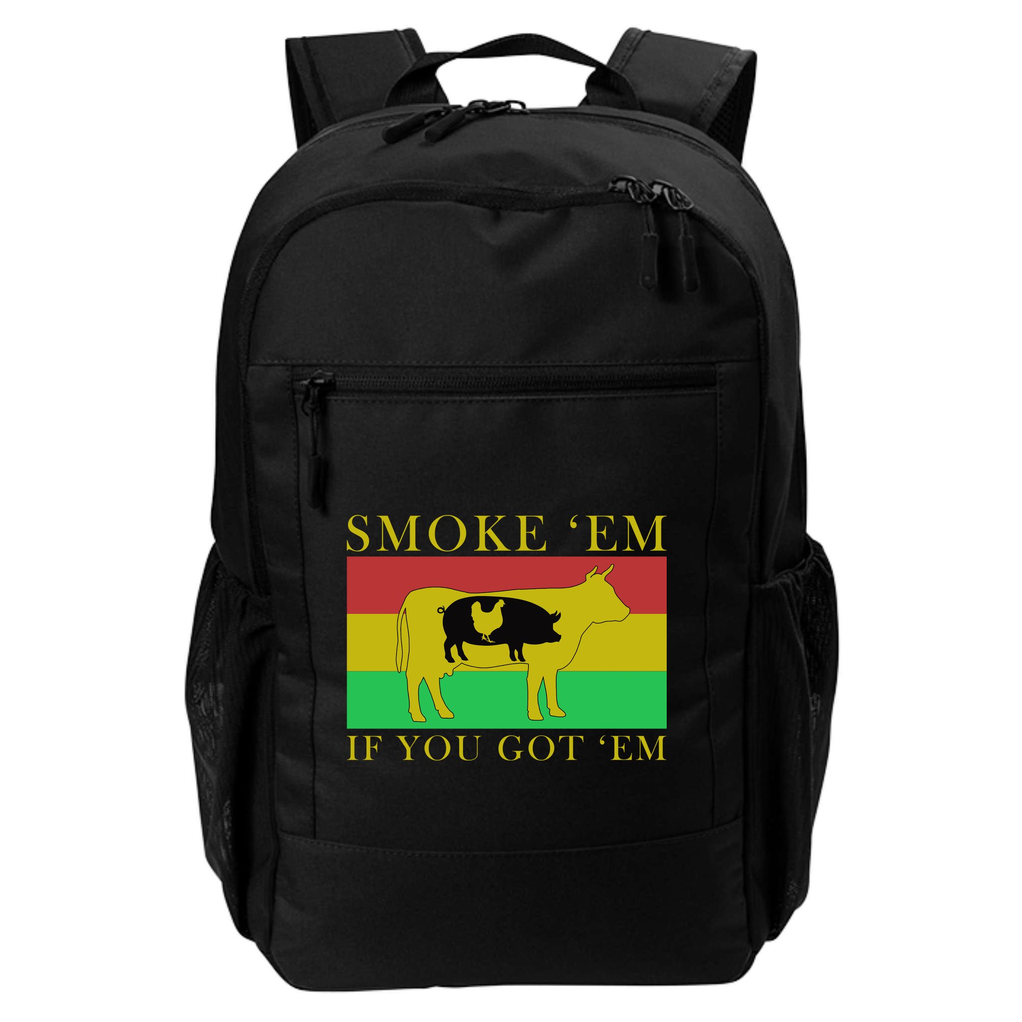 Smoke 'Em If you Got 'Em Backpack