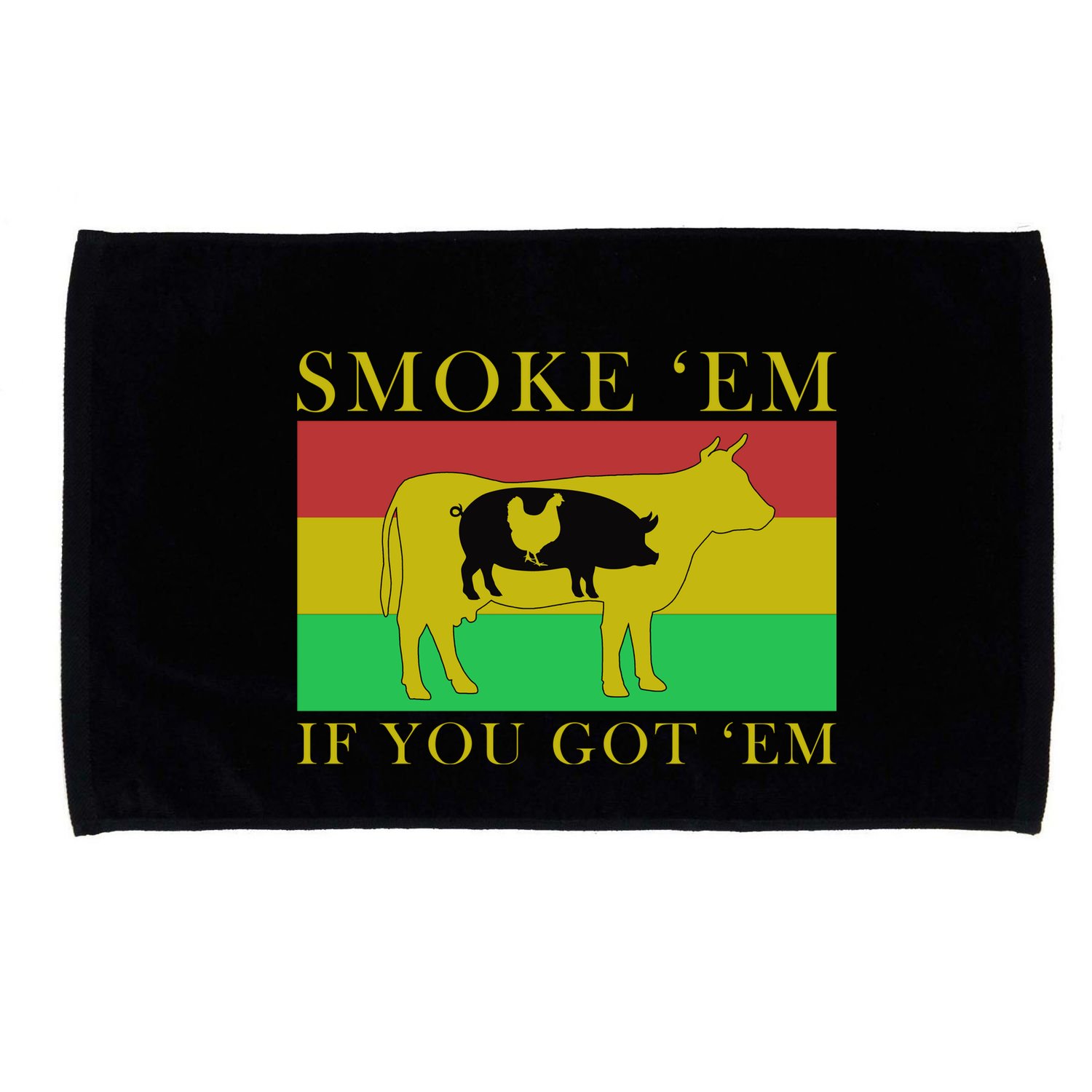 Smoke 'Em If you Got 'Em Microfiber Hand Towel