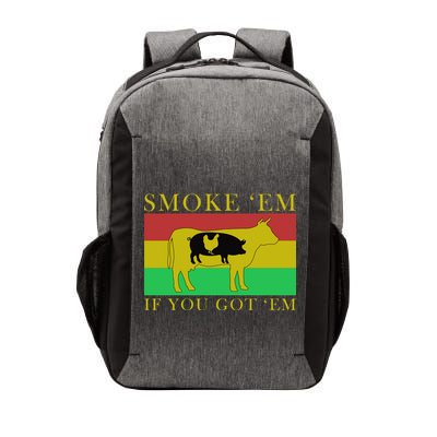 Smoke 'Em If you Got 'Em Vector Backpack