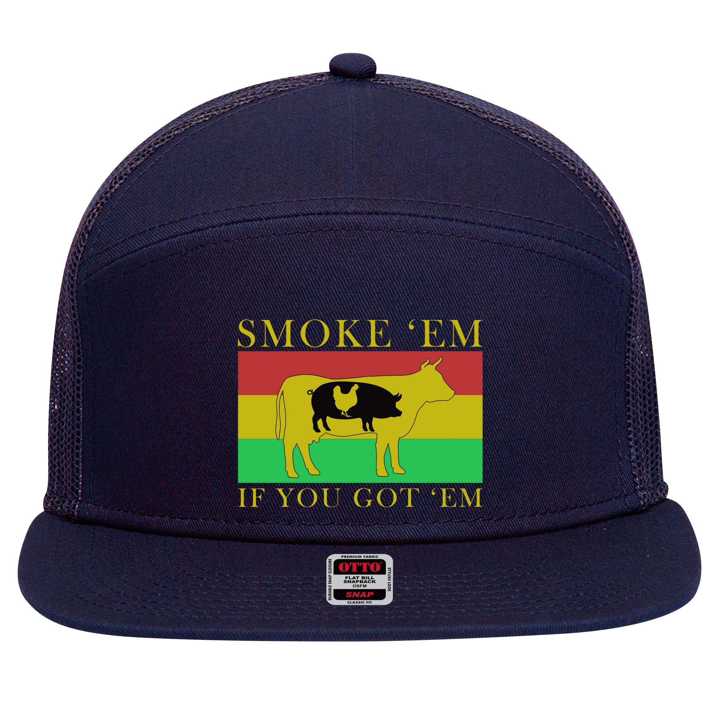 Smoke 'Em If you Got 'Em 7 Panel Mesh Trucker Snapback Hat