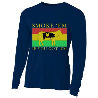 Smoke 'Em If you Got 'Em Cooling Performance Long Sleeve Crew
