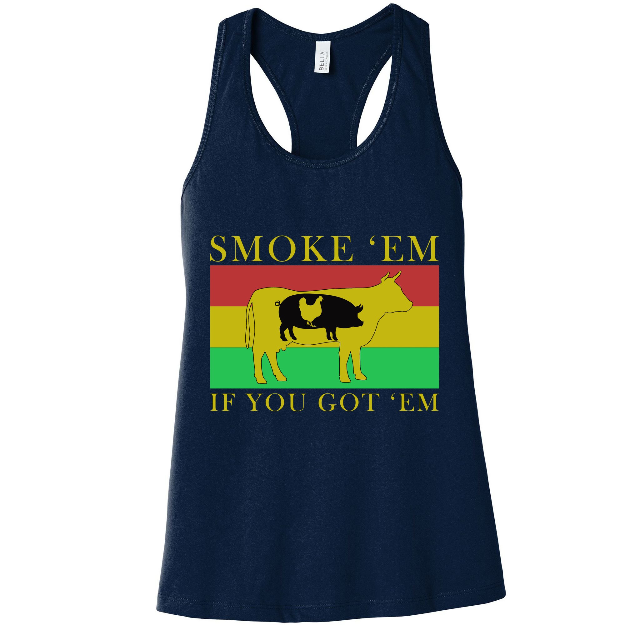 Smoke 'Em If you Got 'Em Womens Tank Top
