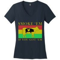 Smoke 'Em If you Got 'Em Women's V-Neck T-Shirt