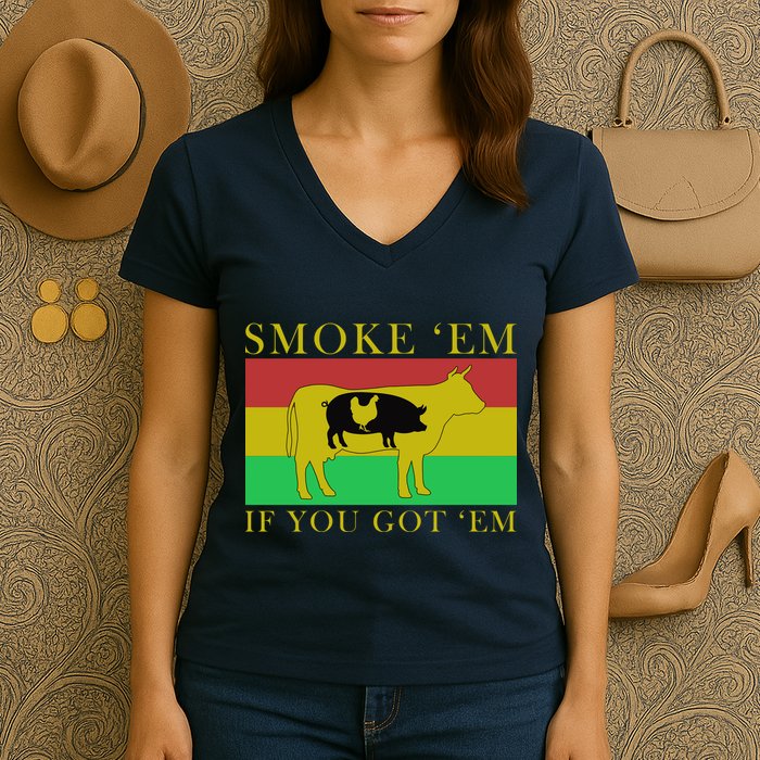 Smoke 'Em If you Got 'Em Women's V-Neck T-Shirt