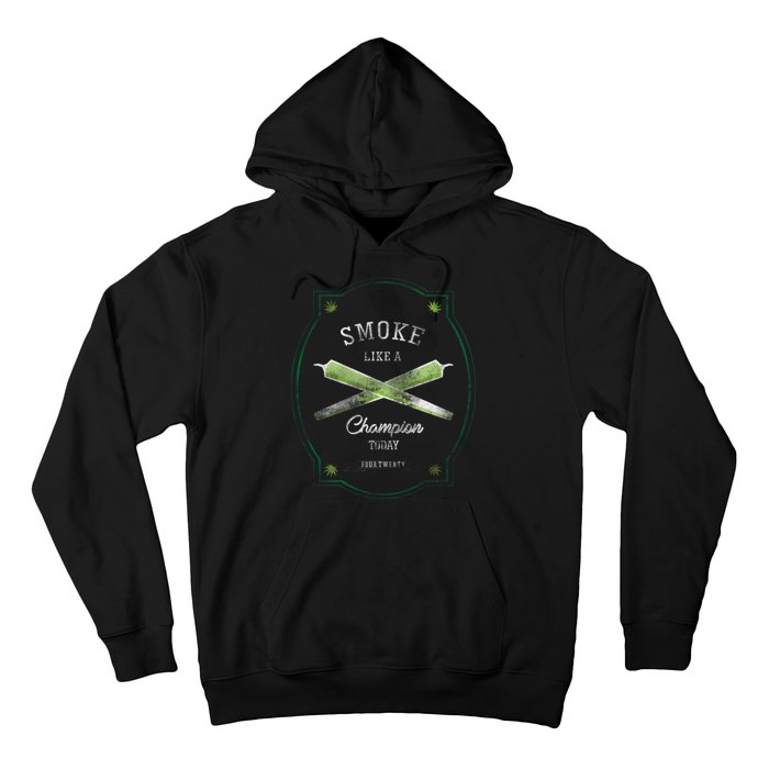 Smoke Like A Champion Hoodie