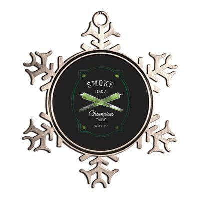 Smoke Like A Champion Metallic Star Ornament