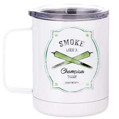 Smoke Like A Champion 12 oz Stainless Steel Tumbler Cup