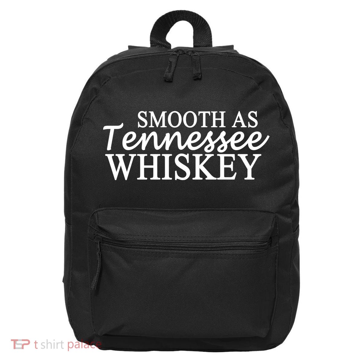 Smooth As Tennessee Whiskey 16 in Basic Backpack