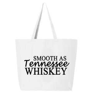 Smooth As Tennessee Whiskey 25L Jumbo Tote