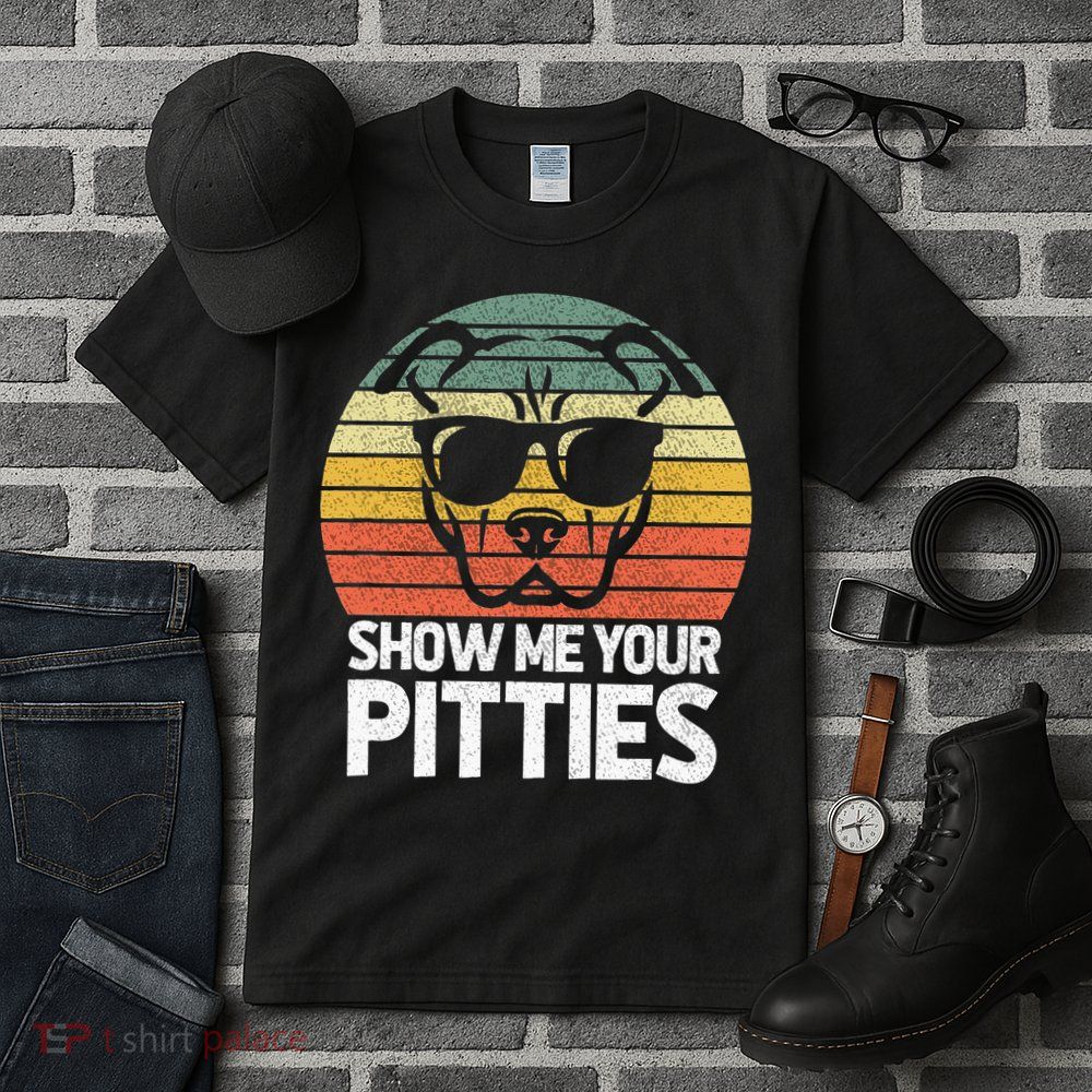 Show Me Pitties Retro Pitbull Pitty Dog Lover Owner Vintage Tall T-Shirt