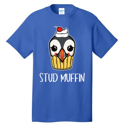 Stud Muffin Puffin Pun Best Pastries Birds Cute Gift Tall T-Shirt