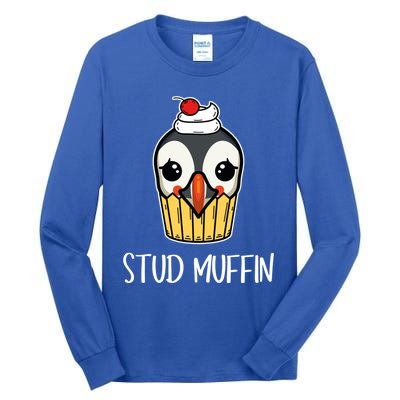 Stud Muffin Puffin Pun Best Pastries Birds Cute Gift Tall Long Sleeve T-Shirt