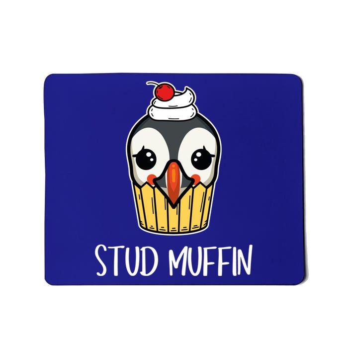 Stud Muffin Puffin Pun Best Pastries Birds Cute Gift Mousepad