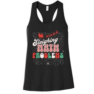 Sleighing Math Problems  Funny Christmas Math Teacher Santa  Women's Racerback Tank