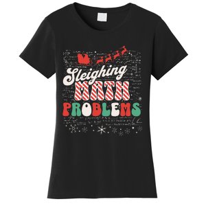 Sleighing Math Problems  Funny Christmas Math Teacher Santa  Women's T-Shirt