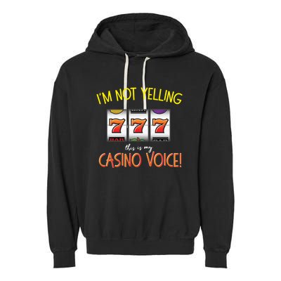 Slot Machine Player Funny Saying Quote Casino Graphic Garment-Dyed Fleece Hoodie