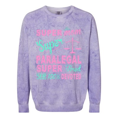 Super Mom Paralegal Super Tired Colorblast Crewneck Sweatshirt