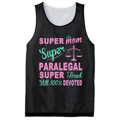 Super Mom Paralegal Super Tired Mesh Reversible Basketball Jersey Tank