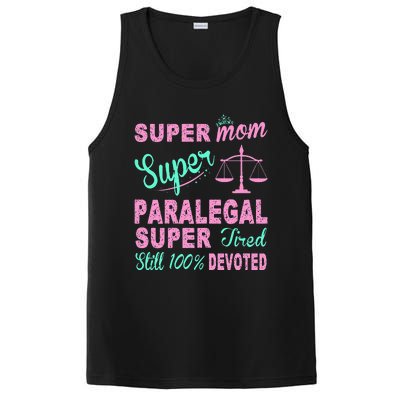 Super Mom Paralegal Super Tired PosiCharge Competitor Tank