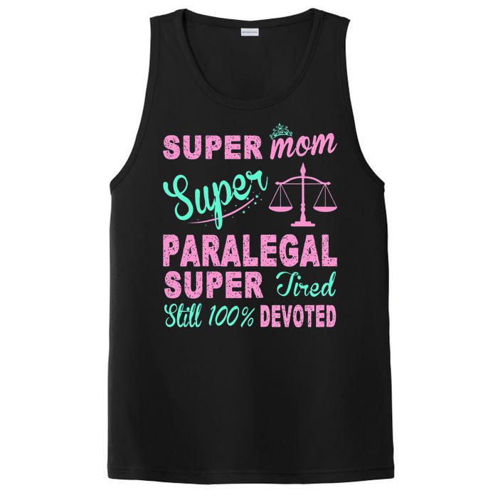 Super Mom Paralegal Super Tired PosiCharge Competitor Tank