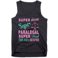 Super Mom Paralegal Super Tired Tank Top