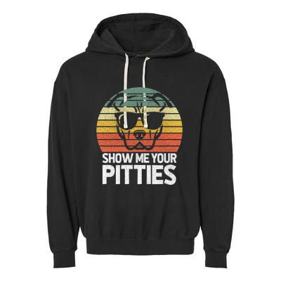 Show Me Pitties Retro Pitbull Pitty Dog Lover Owner Vintage Garment-Dyed Fleece Hoodie