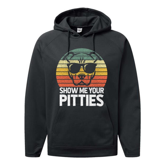 Show Me Pitties Retro Pitbull Pitty Dog Lover Owner Vintage Performance Fleece Hoodie