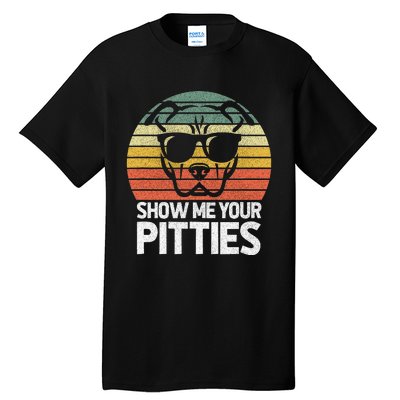 Show Me Pitties Retro Pitbull Pitty Dog Lover Owner Vintage Tall T-Shirt