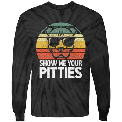 Show Me Pitties Retro Pitbull Pitty Dog Lover Owner Vintage Tie-Dye Long Sleeve Shirt