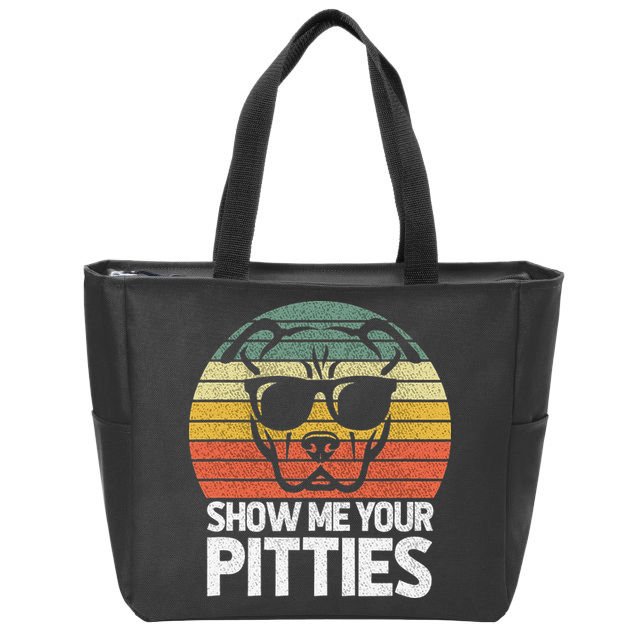 Show Me Pitties Retro Pitbull Pitty Dog Lover Owner Vintage Zip Tote Bag