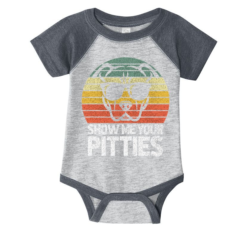 Show Me Pitties Retro Pitbull Pitty Dog Lover Owner Vintage Infant Baby Jersey Bodysuit
