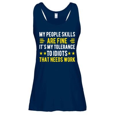 Sarcasm My People Skills Are Fine Funny Sarcastic Ladies Essential Flowy Tank