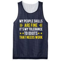 Sarcasm My People Skills Are Fine Funny Sarcastic Mesh Reversible Basketball Jersey Tank