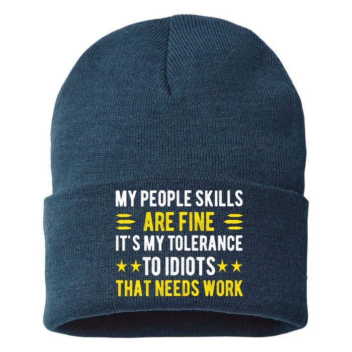 Sarcasm My People Skills Are Fine Funny Sarcastic Sustainable Knit Beanie