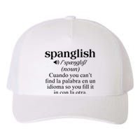 Spanglish Mexican Puerto Rican Venezuelan Spanish Teacher Yupoong Adult 5-Panel Trucker Hat