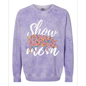 Show Mom Pig Great Gift Colorblast Crewneck Sweatshirt