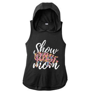 Show Mom Pig Great Gift Ladies PosiCharge Tri-Blend Wicking Draft Hoodie Tank