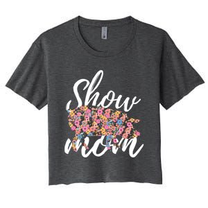 Show Mom Pig Great Gift Women's Crop Top Tee