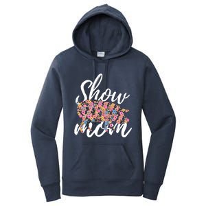 Show Mom Pig Great Gift Women's Pullover Hoodie