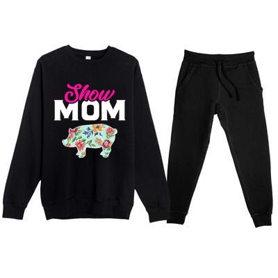 Show Mom Pig Gift Premium Crewneck Sweatsuit Set