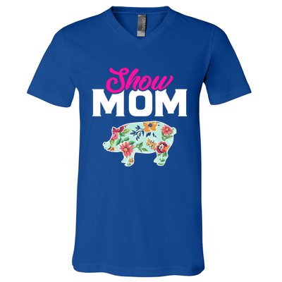 Show Mom Pig Gift V-Neck T-Shirt