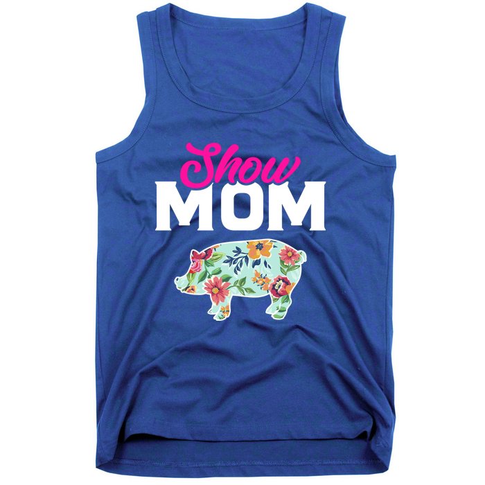 Show Mom Pig Gift Tank Top