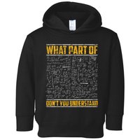 Science Math & Physics What Part Of Don`T You Understand Toddler Hoodie