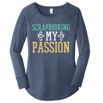 Scrapbooking My Passion I Do Crafts Scrapbook Gift Women's Perfect Tri Tunic Long Sleeve Shirt