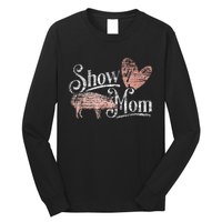 Show Mom Pig Long Sleeve Shirt